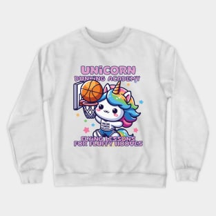 Unicorn Dunking Academy Crewneck Sweatshirt